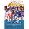 THE KING AND THE COLONY