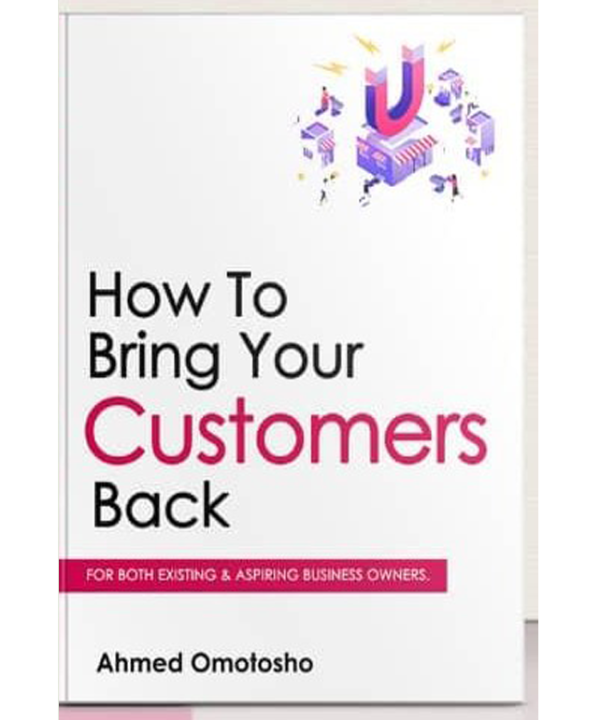 How To Bring Your Customers Back