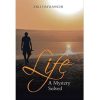 LIFE: A MYSTERY SOLVED