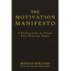 The Motivation Manifesto (Hardback)