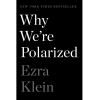 Why We're Polarized