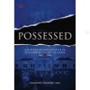 Possessed: A History of the Crown Colony of Lagos 1861 - 1906 (Revised Edition)