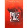 The Route To Love