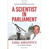 A Scientist In Parliament