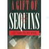 A Gift of Sequins: Letter to my Wife By Victor Banjo