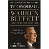 The Snowball: Warren Buffett and the Business of Life