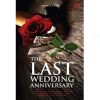 The Last Wedding Anniversary