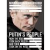 Putin’s People: How the KGB Took Back Russia and then Took on the West