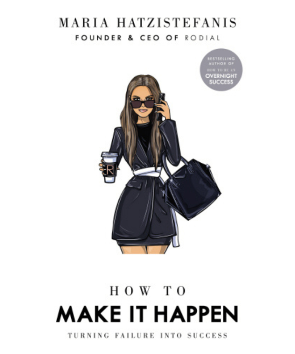 How to Make it Happen