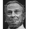 The Many Lives of Michael Bloomberg