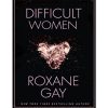 Difficult Women