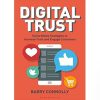 Digital Trust: Social Media Strategies to Increase Trust and Engage Customers