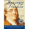 Benjamin Franklin: An American Life