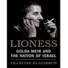 Lioness: Golda Meir & The Nation of Israel
