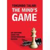 The Mind's Game: An Inspiring Guide for Entrepreneurial Success