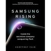 Samsung Rising: Inside the secretive company conquering Tech