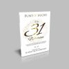 31 Woman: A 31 Day Devotional of Wisdom, Grace and Living Beautified