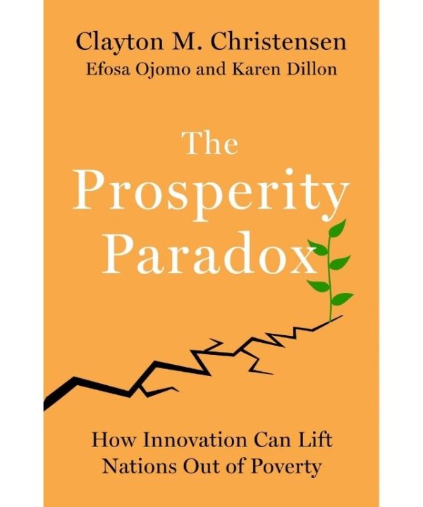 the prosperity paradox book