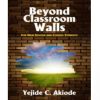 Beyond Classroom Walls