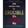 Crucible: The Year that Forged Our World (Paperback)