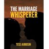 The Marriage Whisperer