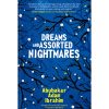 Dreams and Assorted Nightmares