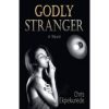 Godly Stranger