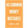 45 Common Money Mistakes