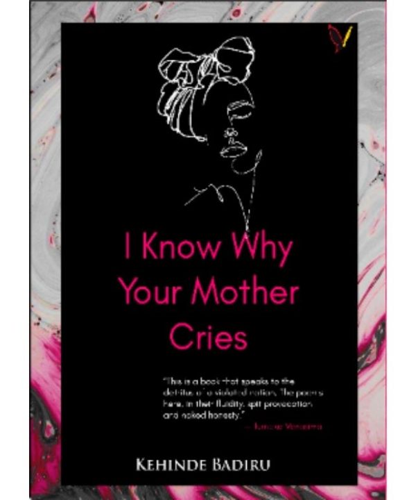 I Know Why Your Mother Cries