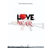 In Love And In War