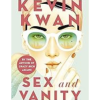 Sex and Vanity by Kevin Kwan