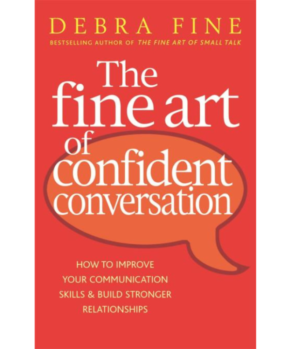 The Fine Art of Confident Conversation