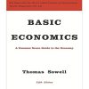 Basic Economics: A Common Sense Guide to the Economy (Hardcover)