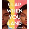 Clap When You Land