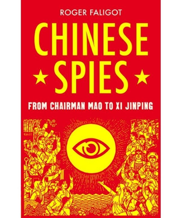 The chinese spies by roger faligot