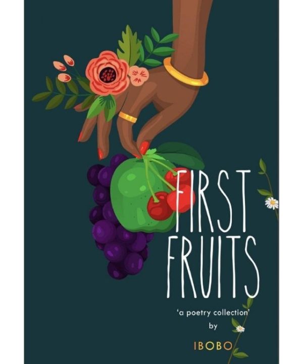 First Fruits by Asadu Ibobo