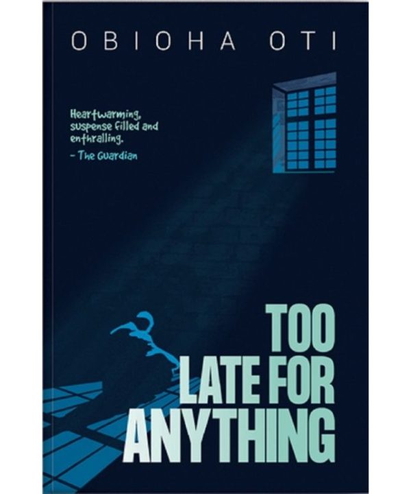 Too Late For Anything