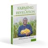 Farming by Revelation