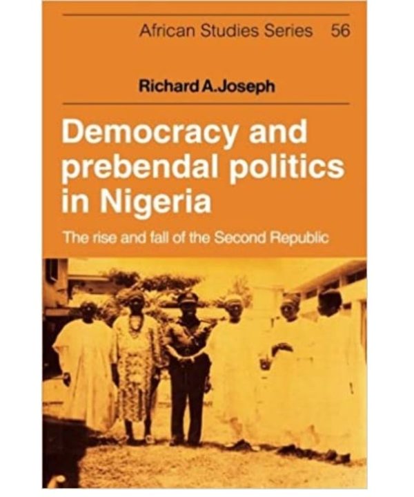 democracy and prebendal politics in nigeria