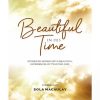 Beautiful In This Time
