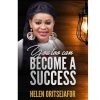 You Too Can Become a Success