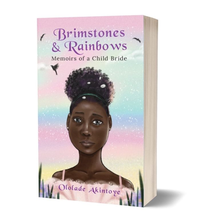 Brimstones and Rainbows: Memoirs of a Child Bride