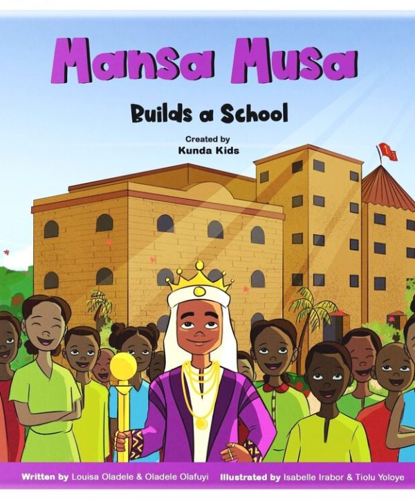 Mansa Musa Builds a School