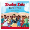 Shaka Zulu Learns to Dance