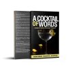 A Cocktail of Words