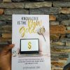Knowledge Is The New Gold