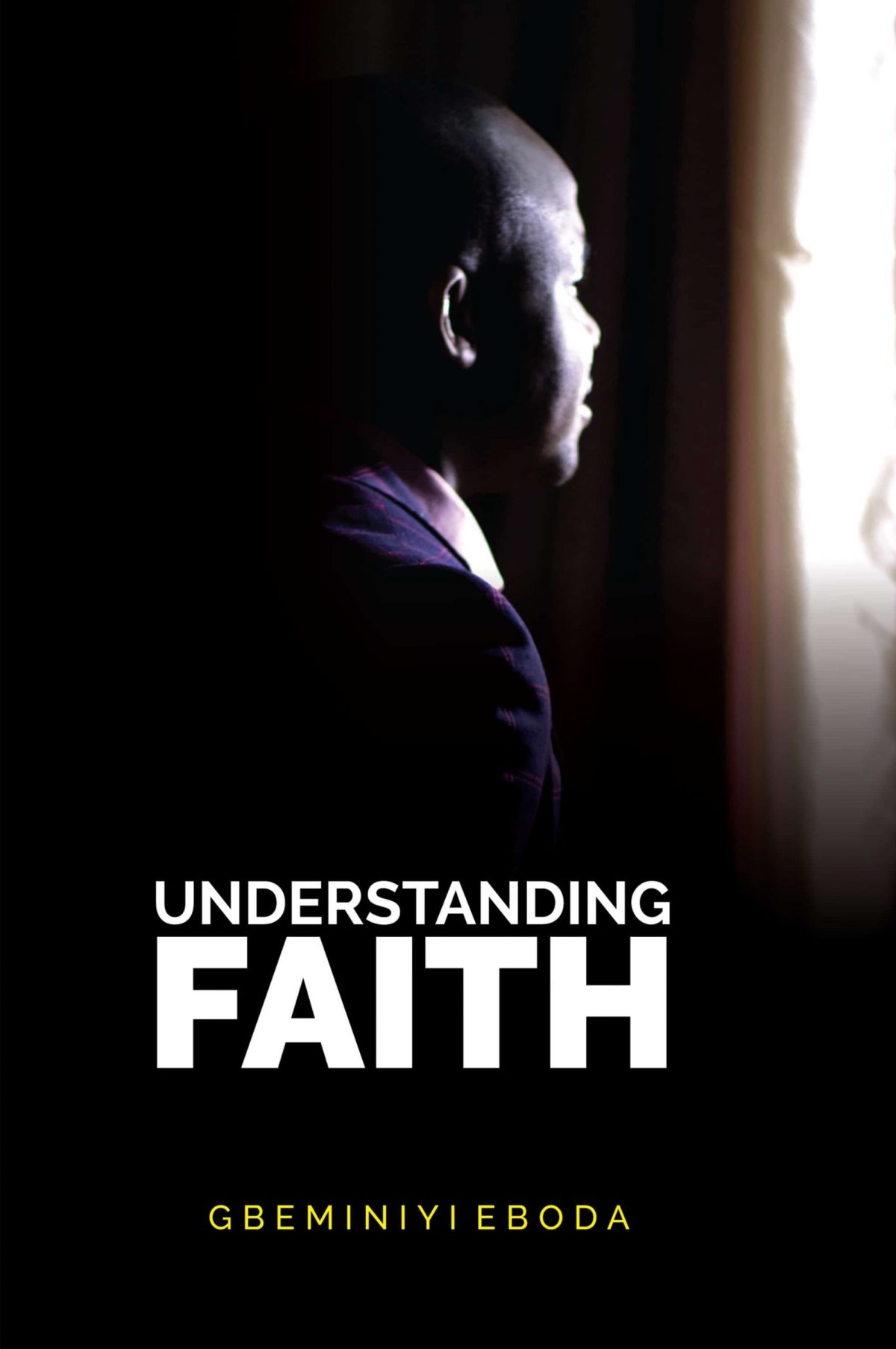 Understanding Faith