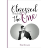 Obsessed About Finding "The One"