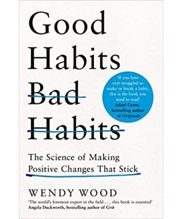good habits bad habits book