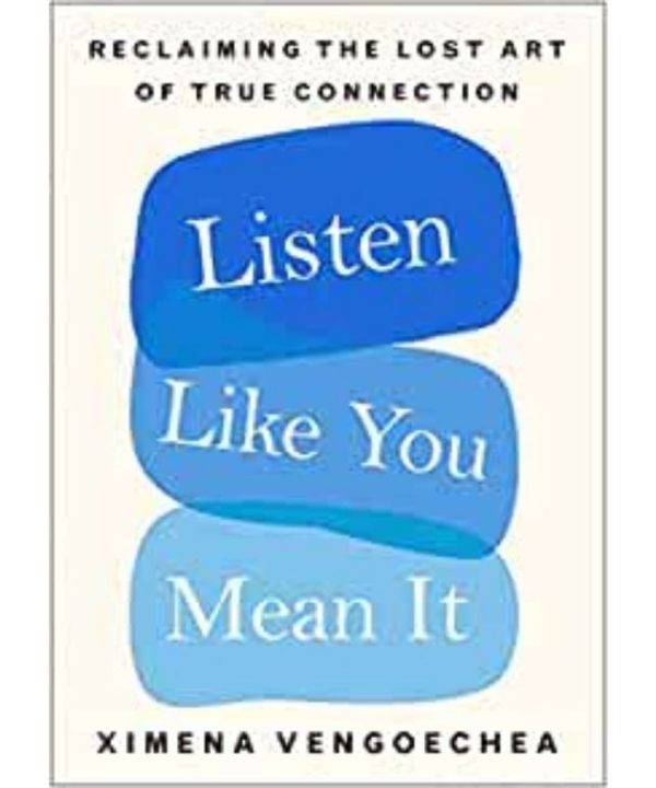 listen like you mean it book